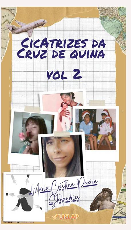 Cicatrizes da cruz de quina volume 2