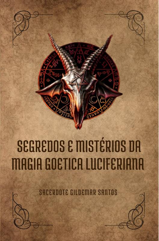 SEGREDOS E MISTERIOS DA GOECIA LUCIFERIANA