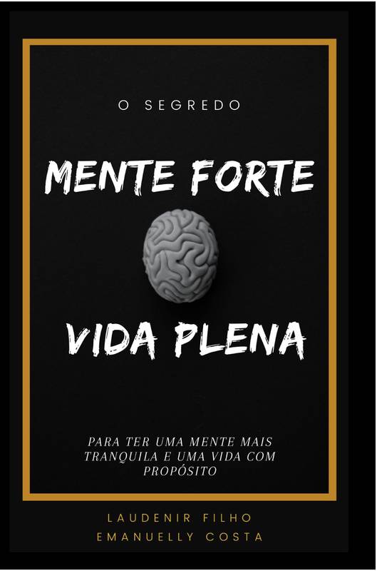 Mente forte vida plena