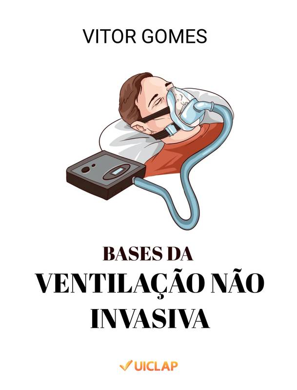 BASES DA VENTILAÇÃO NÃO INVASIVA