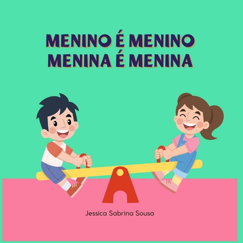 Menino é Menino