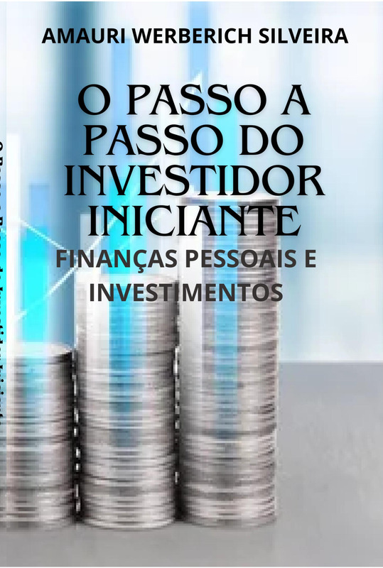 O Passo a Passo do Investidor Iniciante