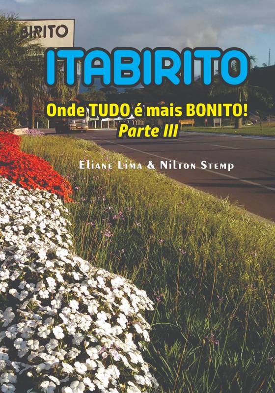 Itabirito - onde tudo é mais bonito