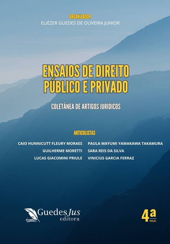 ENSAIOS DE DIREITO PÚBLICO E PRIVADO