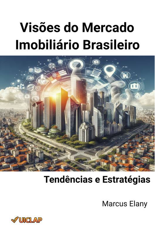 Visões do Mercado Imobiliário Brasileiro