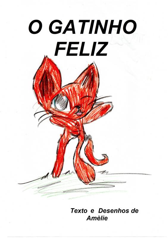 O GATINHO FELIZ