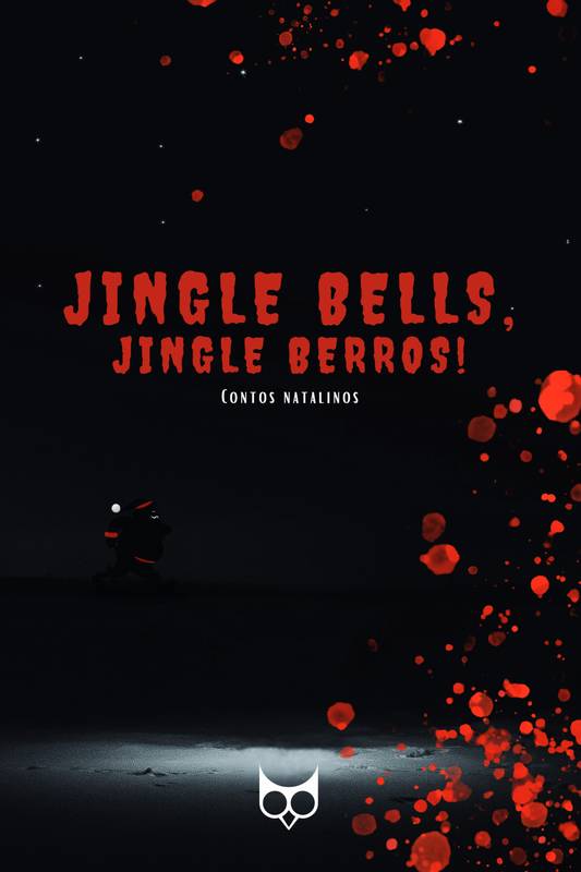 Jingle Bells, Jingle Berros!