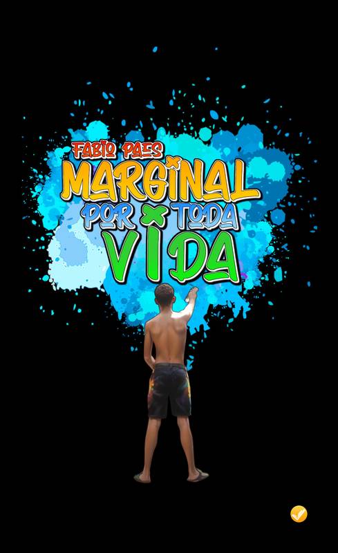 Marginal por toda vida