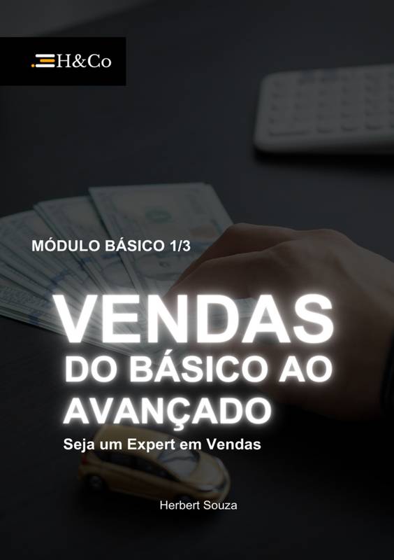 Vendas do Básico ao Avançado - Módulo Basico