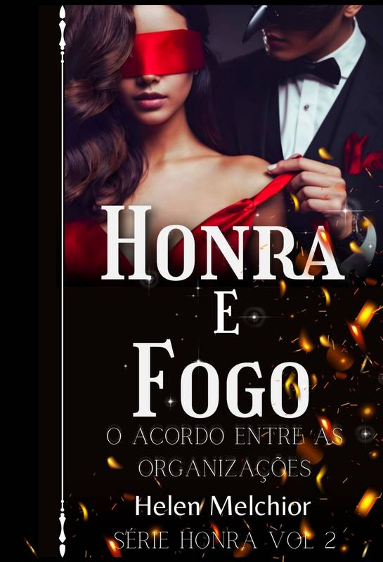 Honra e Fogo