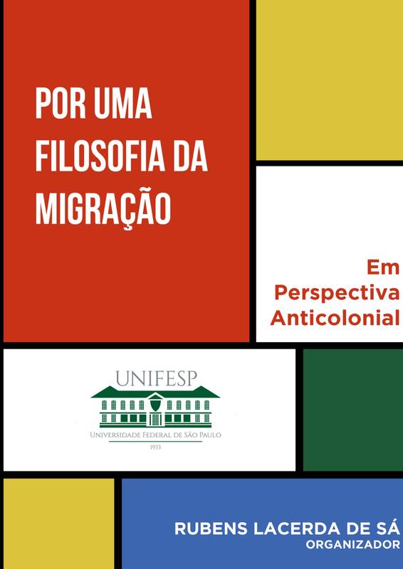 Por Uma Filosofia da Migração em Perspectiva Anticolonial