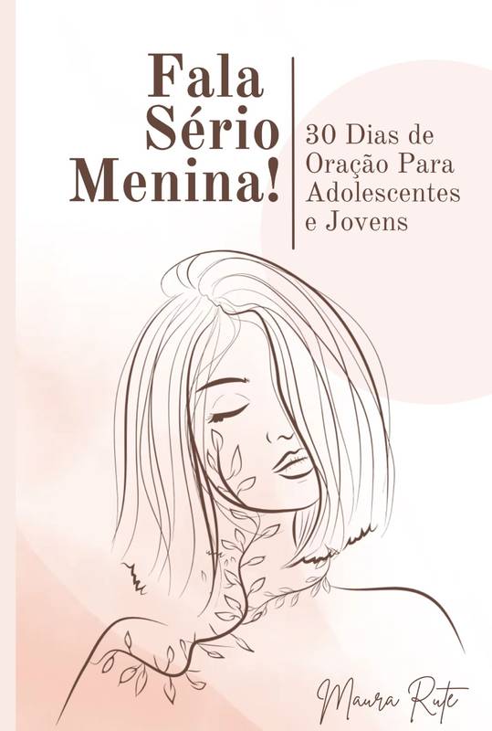 FALA SÉRIO, MENINA!