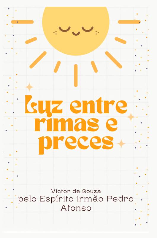 Luz entre Rimas e Preces