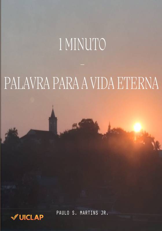 1 Minuto - Palavra para a Vida Eterna