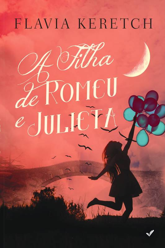 A filha de Romeu e Julieta