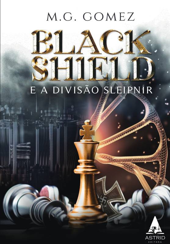 Black Shield e a Divisão Sleipnir