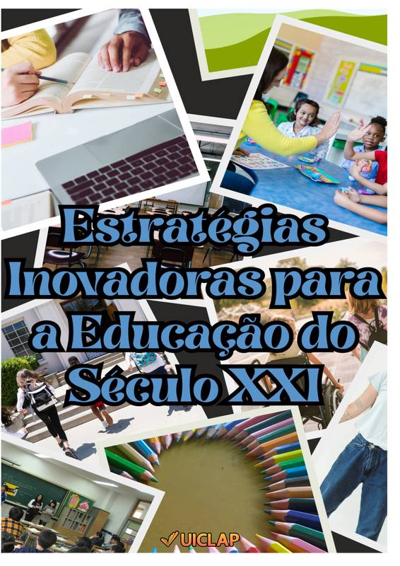 Estratégias Inovadoras para a Educação do Século XXI