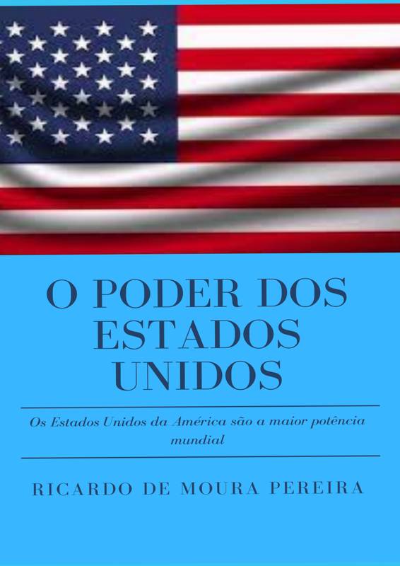 O poder dos Estados Unidos