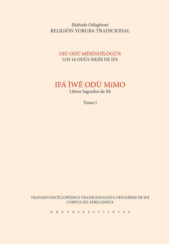 Ifa iwe odu mimo = Libro sagrado de Ifá