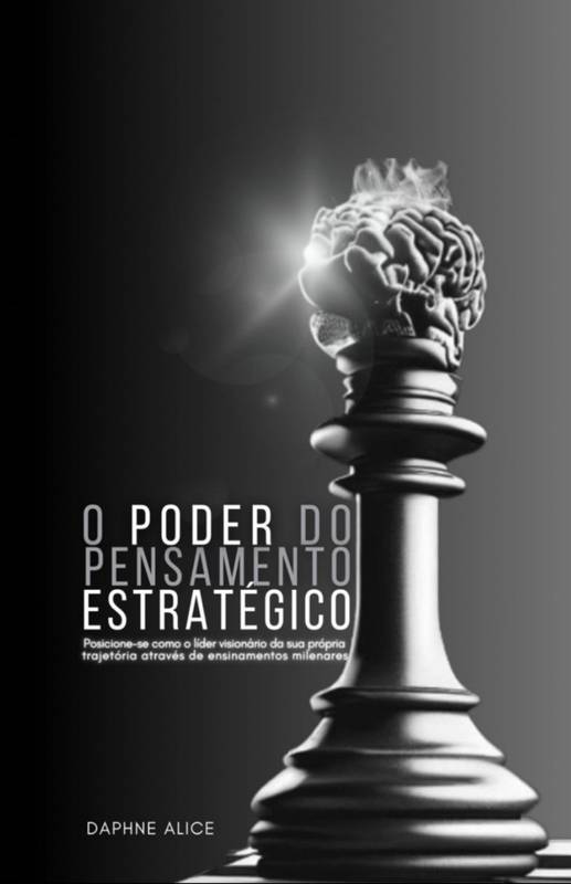 O Poder do Pensamento Estratégico