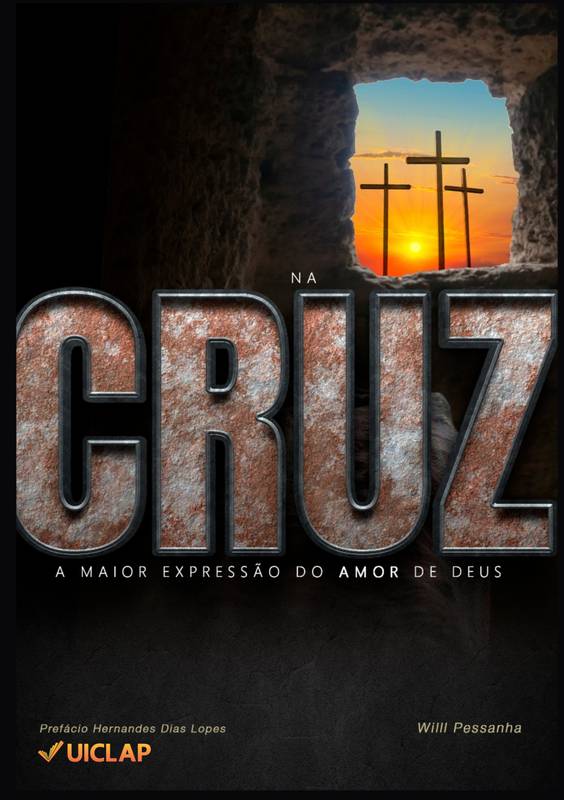 Na cruz a maior expressão do amor de Deus