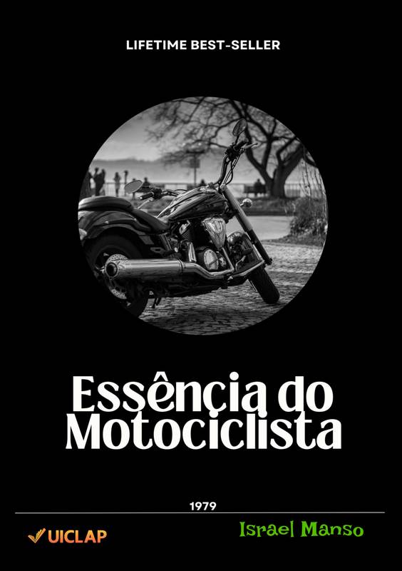 A Essência do Motociclismo