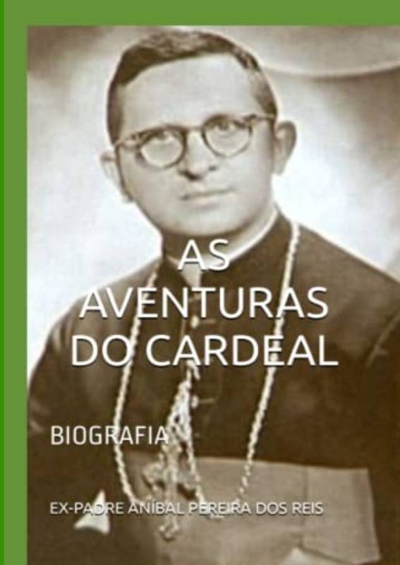 AS AVENTURAS DO CARDEAL [COM COMENTÁRIOS]