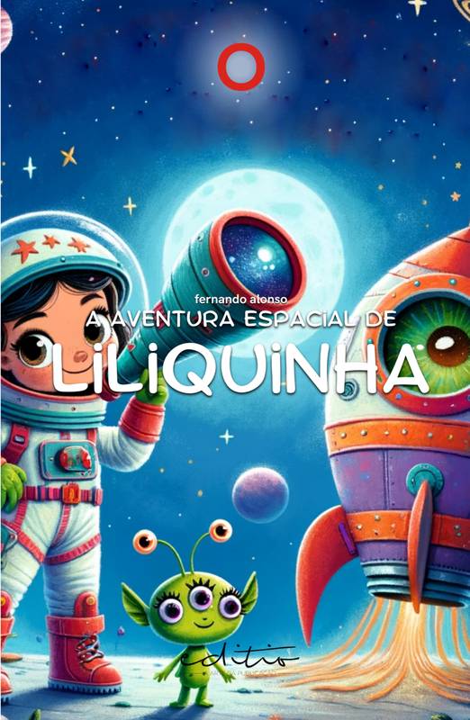 A Aventura Espacial de Liliquinha