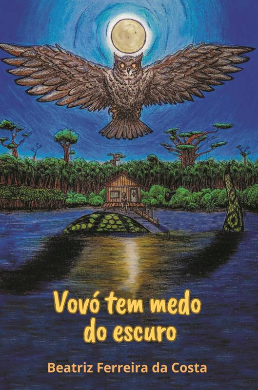 Vovó tem medo do escuro