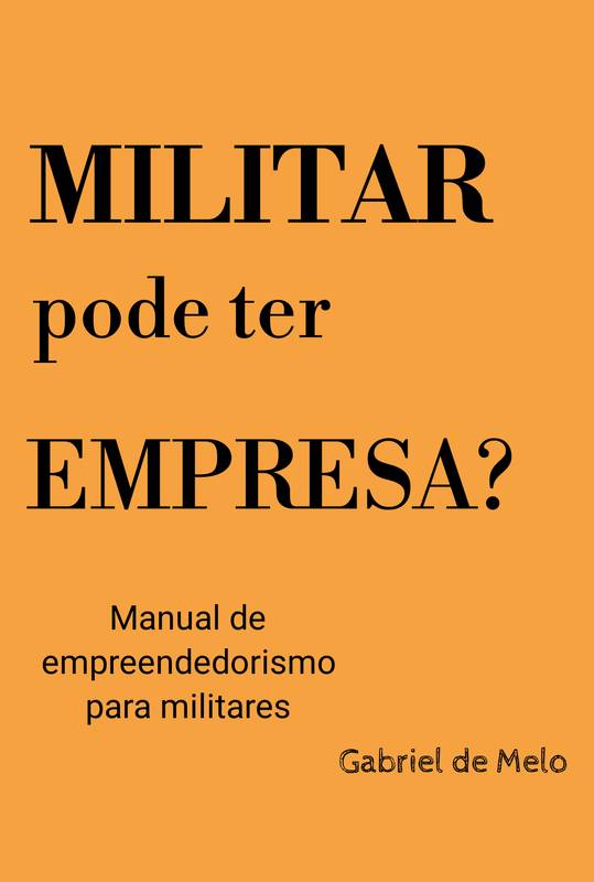 Militar pode ter Empresa ?