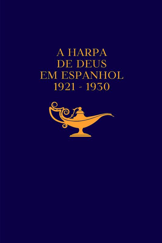 A HARPA DE DEUS 1921 - 1930