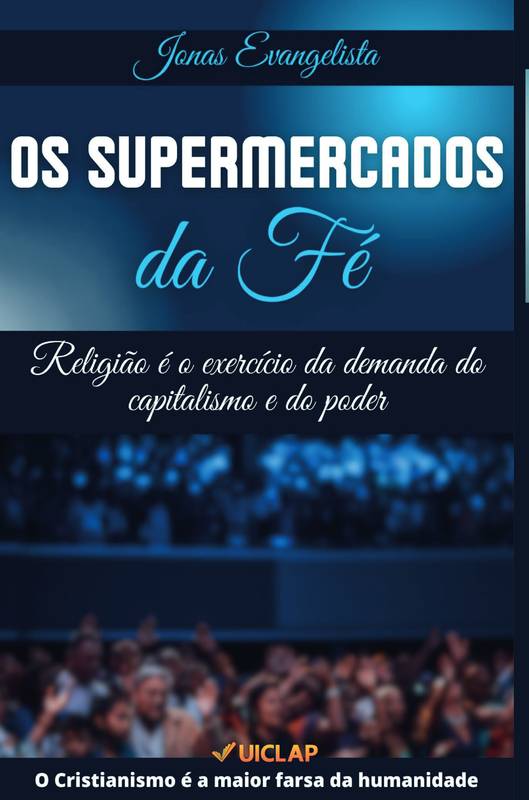 OS SUPERMERCADOS DA FÉ