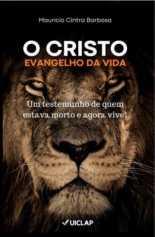 O CRISTO: EVANGELHO DA VIDA