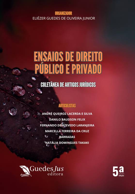 ENSAIOS DE DIREITO PÚBLICO E PRIVADO COLETÂNEA DE ARTIGOS JURÍDICOS