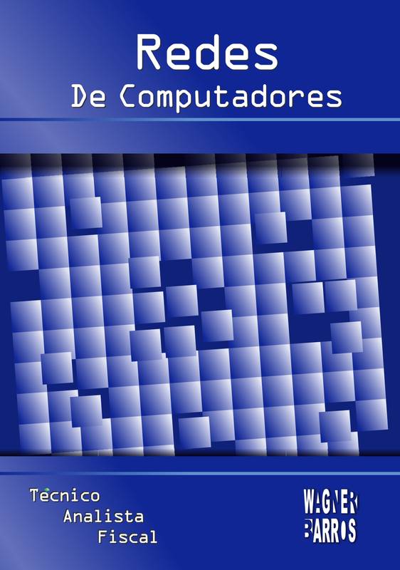 Redes De Computadores - Wagner Barros