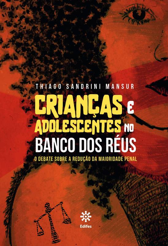 Crianças e adolescentes no banco dos réus