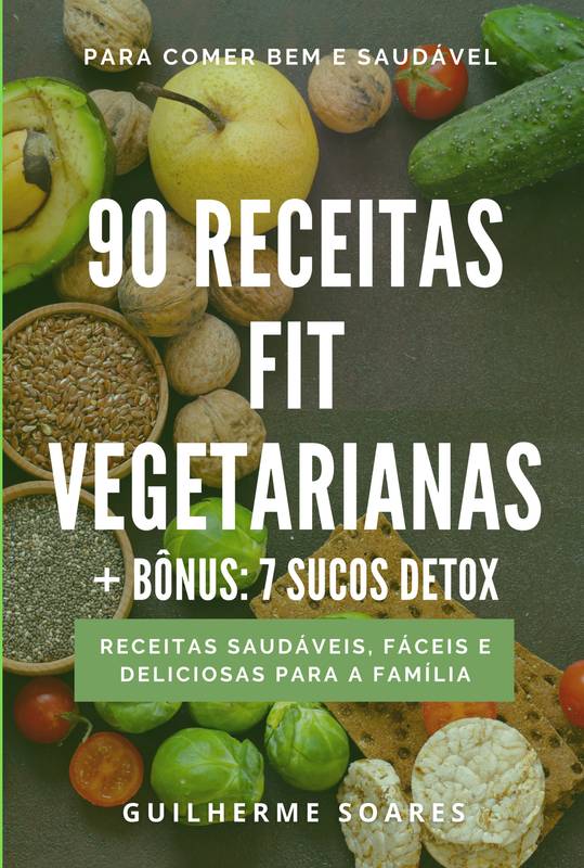 90 Receitas Fit Vegetarianas