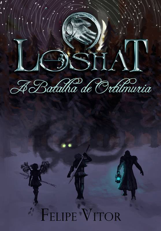 Loshat - A Batalha de Ortilmuria