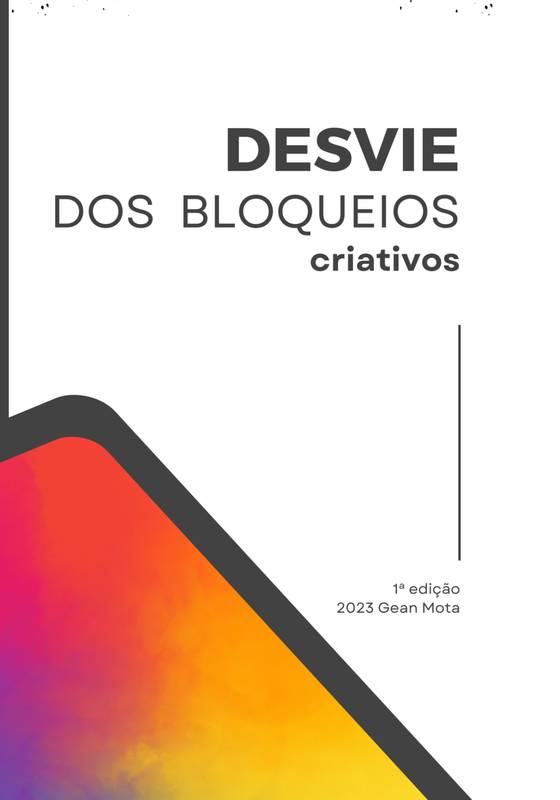 Desvie dos bloqueios criativos