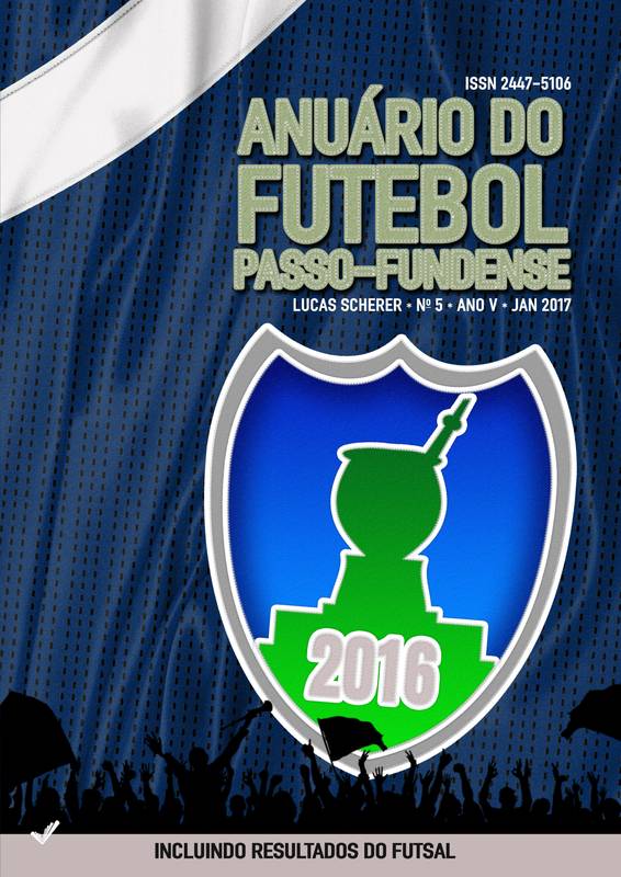 Anuário do Futebol Passo-Fundense: 2016