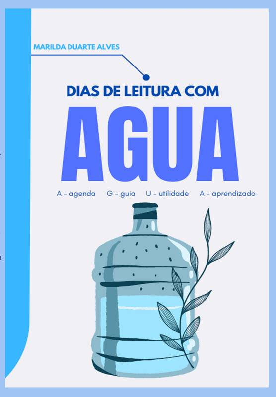 DIAS DE LEITURA COM AGUA