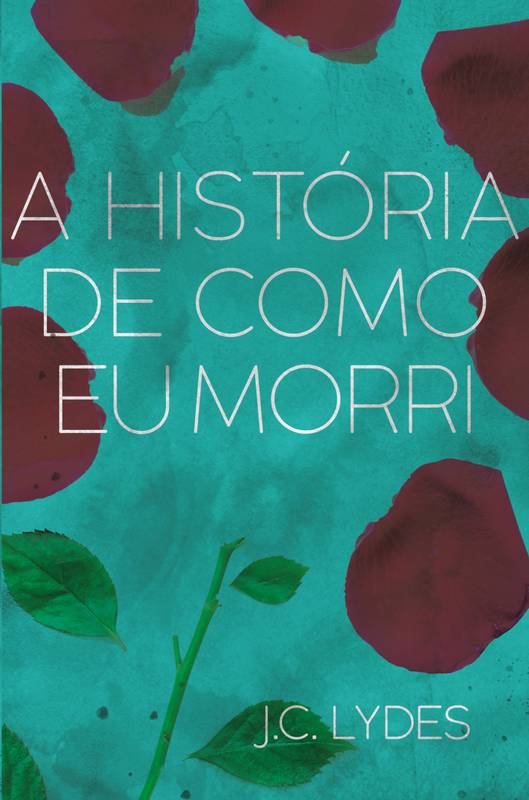 A história de como eu morri