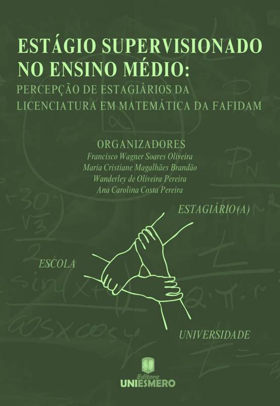 Estágio Supervisionado no Ensino Médio: percepção de estagiários da Licenciatura em Matemática da FAFIDAM