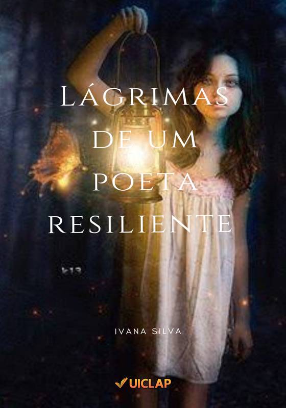 LÁGRIMAS DE UM POETA RESILIENTE