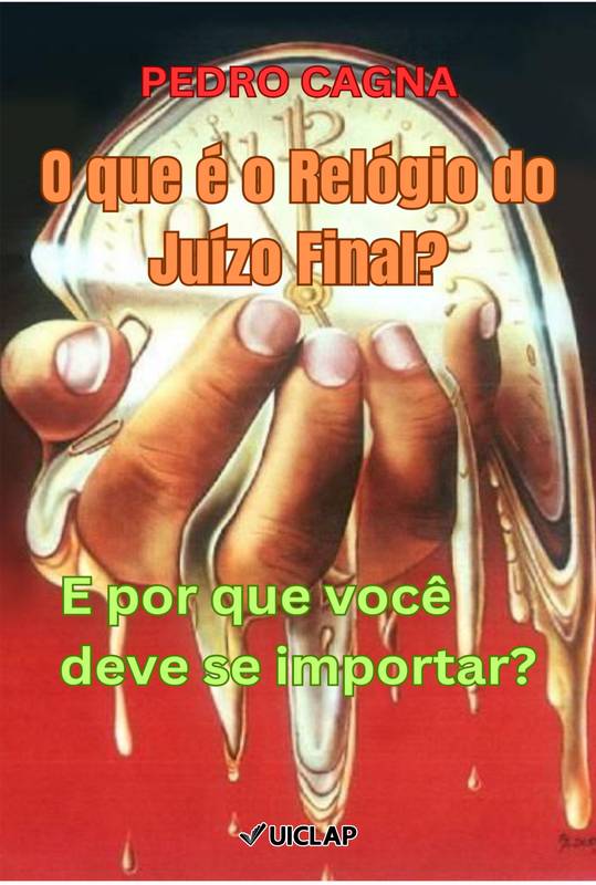 O que é o Relógio do Juízo Final?