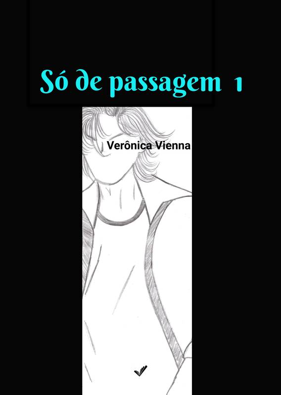 Só de passagem.