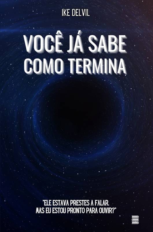 Você já sabe como termina