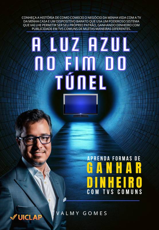 A Luz Azul no Fim do Túnel