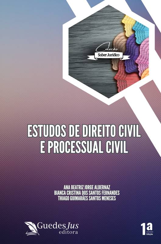 ESTUDOS DE DIREITO CIVIL E PROCESSUAL CIVIL