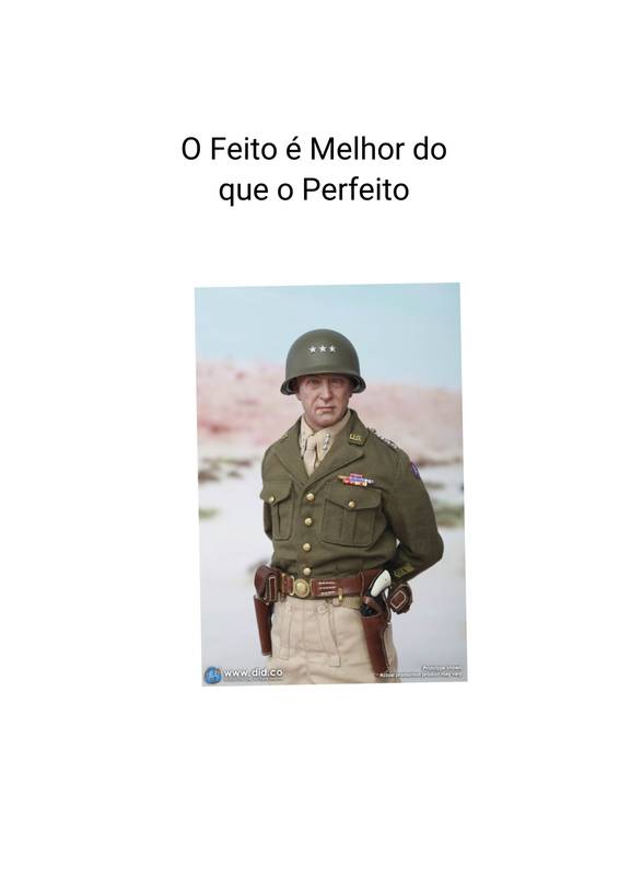 O Feito é Melhor do que o Perfeito